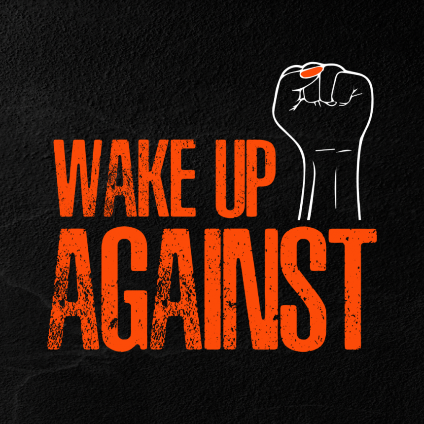 Wake Up Against