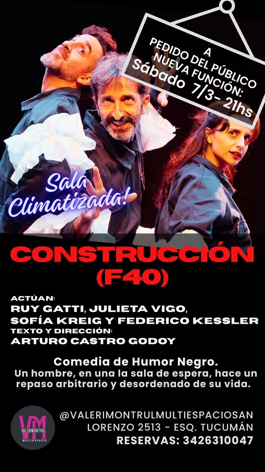 Construcci&oacute;n (F40) de Arturo Castro Godoy se despide este s&aacute;bado con una funci&oacute;n m&aacute;s, a pedido del p&uacute;blico