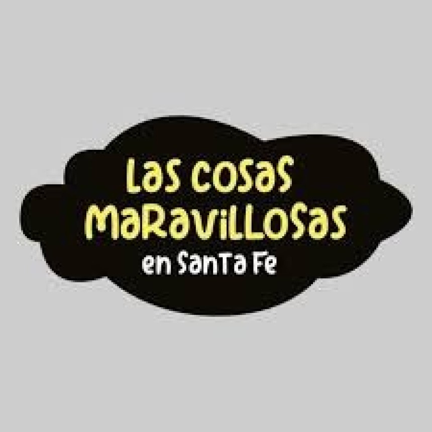 &ldquo;Las Cosas Maravillosas&rdquo;