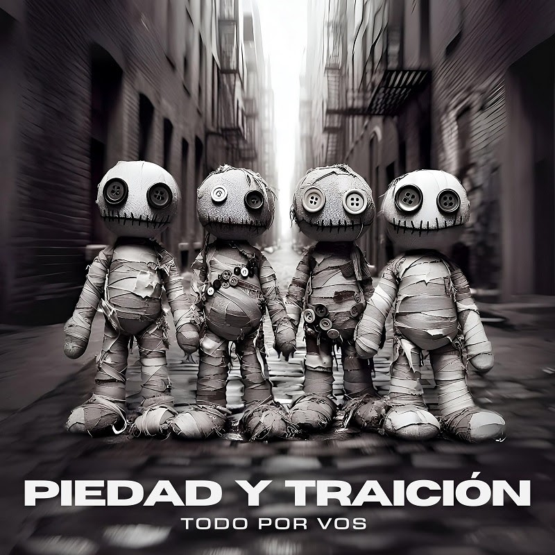 PIEDAD Y TRAICIÓN