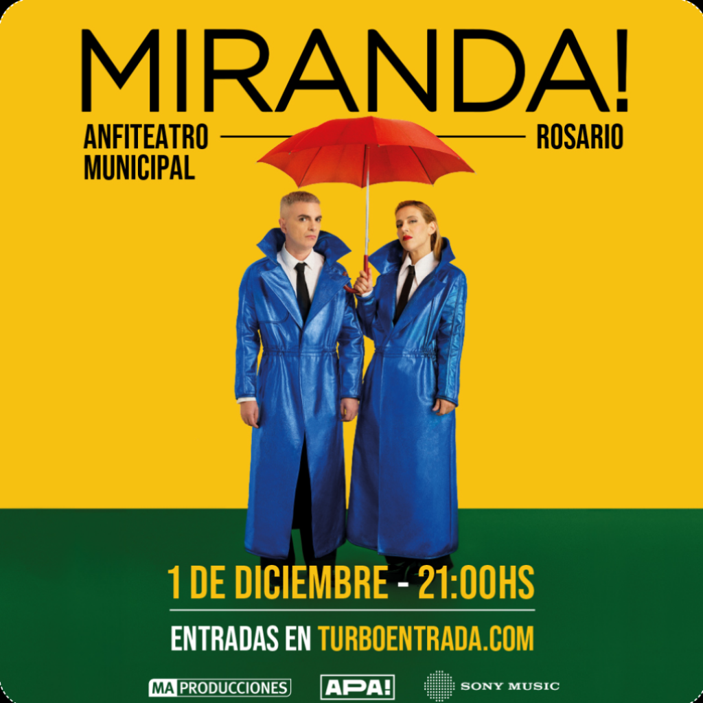 MIRANDA! regresa a Rosario