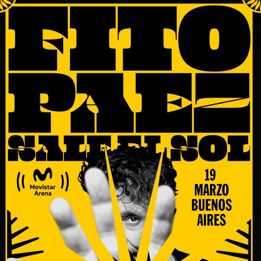 FITO PÁEZ ABRE UN NUEVO CAPÍTULO EL 19 DE MARZO EN EL MOVISTAR ARENA DE BUENOS AIRES  CON “SALE EL SOL” TOUR 2026