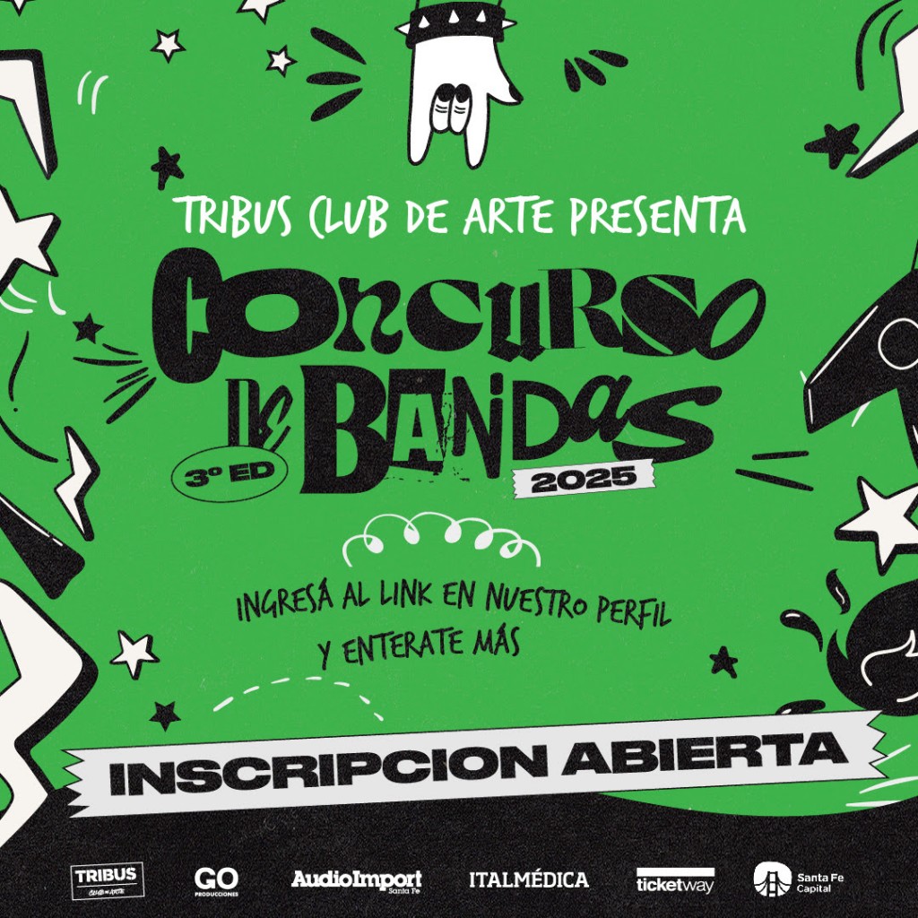 EL CONCURSO DE BANDAS DE TRIBUS CLUB DE ARTE REGRESA EN SU EDICIÓN 2025